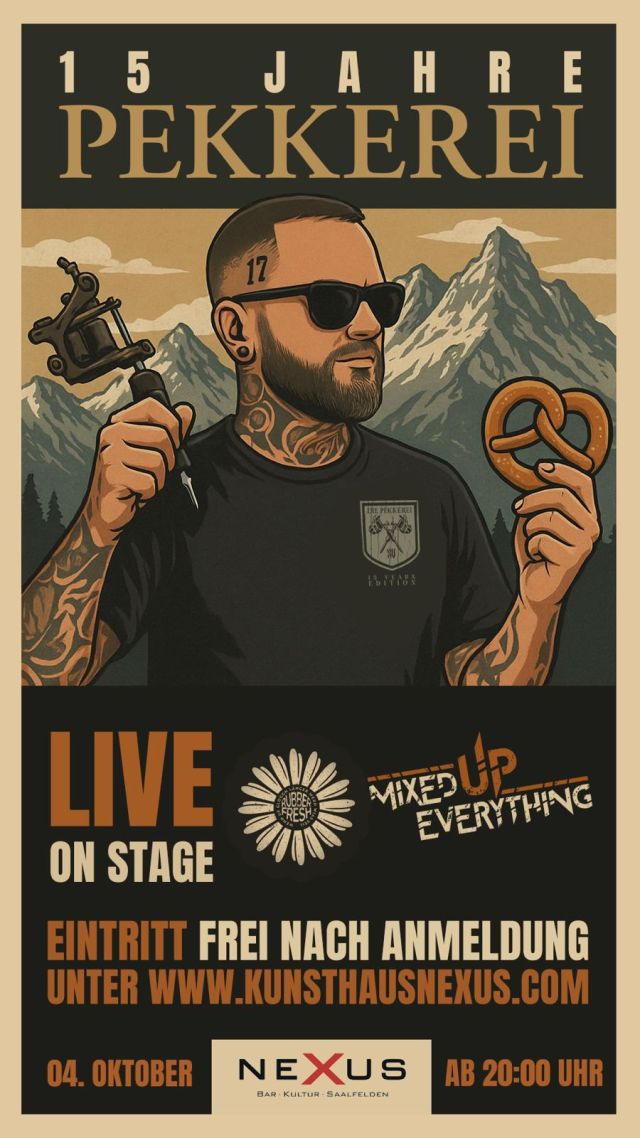 �4.Oktober-NEXUS Saalfelden��� Es ist Zeit, all di...